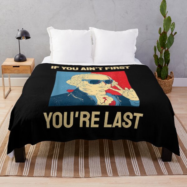 Item preview, If You Ain't First You're Last George Washington 4th Of July designed and sold by tolivia.