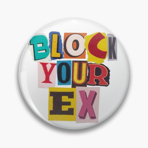 Item preview, Block your ex designed and sold by PrettyRansom.