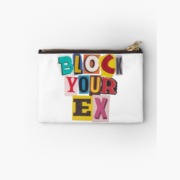 Item preview, Block your ex designed and sold by PrettyRansom.