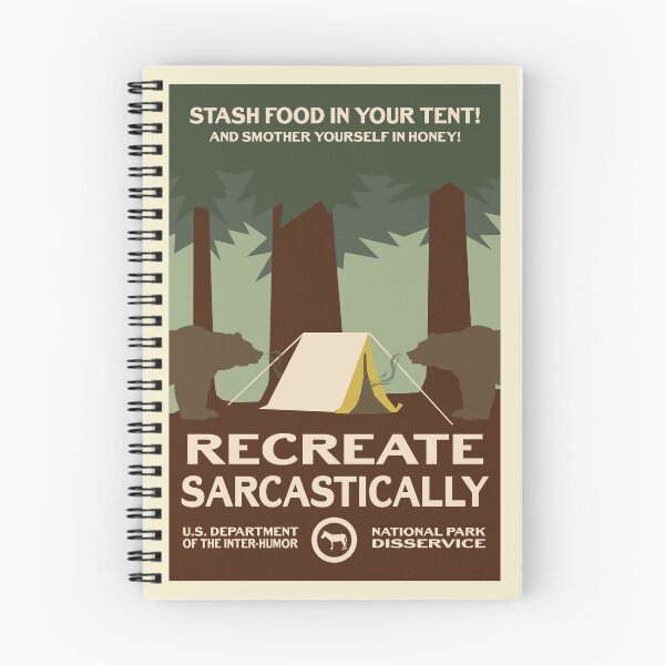 Item preview, Stash Food in Your Tent - Recreate Sarcastically designed and sold by mp2262.