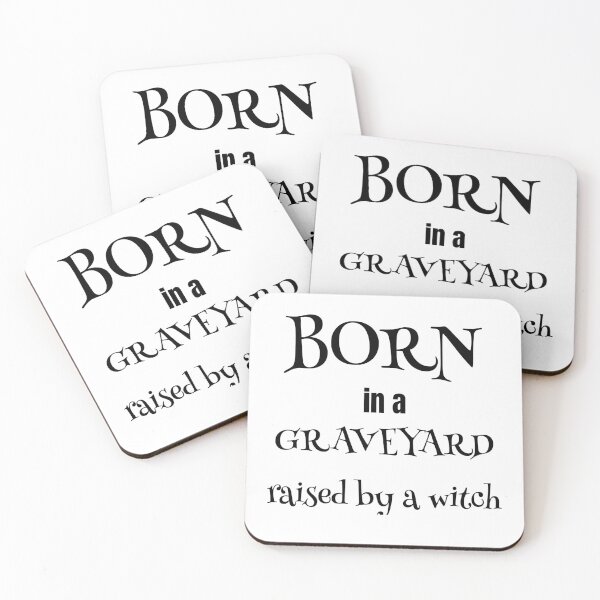 Item preview, Born in a graveyard raised by a witch designed and sold by narilex.