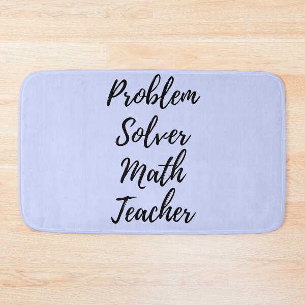 Item preview, Problem Solver Math Teacher designed and sold by Zaibo.