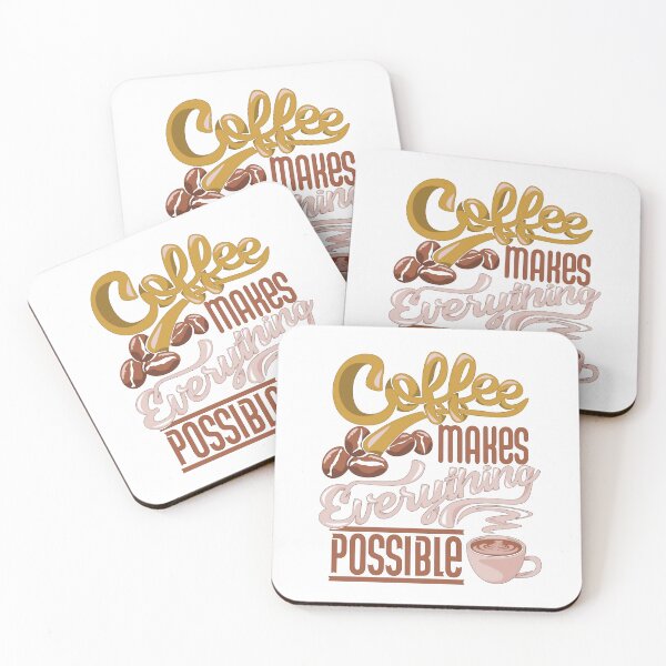 Item preview, Coffee Makes Everything Possible Cup & Beans Multi Color designed and sold by WearWolfDesigns.