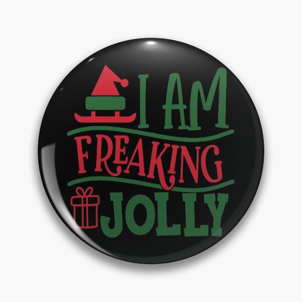 Item preview, Christmas Eve Merry Christmas Xmas- I Am Freaking Joly designed and sold by HDPrinting.