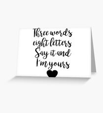 Gossip Girl - Three Words Greeting Card