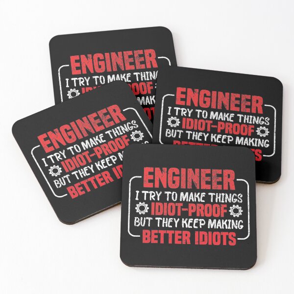 Item preview, Funny Engineer I Try To Make Things Idiot Proof But They Keep Making Better Idiots T-shirt designed and sold by levdone.