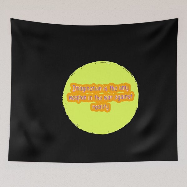 Item preview, Imagination is the only weapon in the war against reality designed and sold by Mariocii.