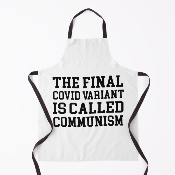 Item preview, The final covid variant is called communism designed and sold by Mirnamar.