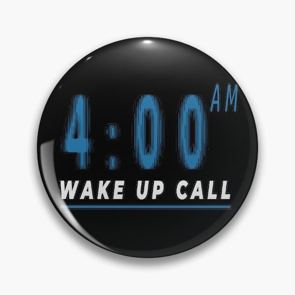 Item preview, wake up call 4:00 am motivational designed and sold by twobillion.