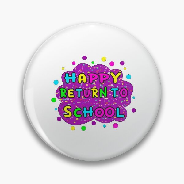 Item preview, Happy Return To School designed and sold by designerPro20.