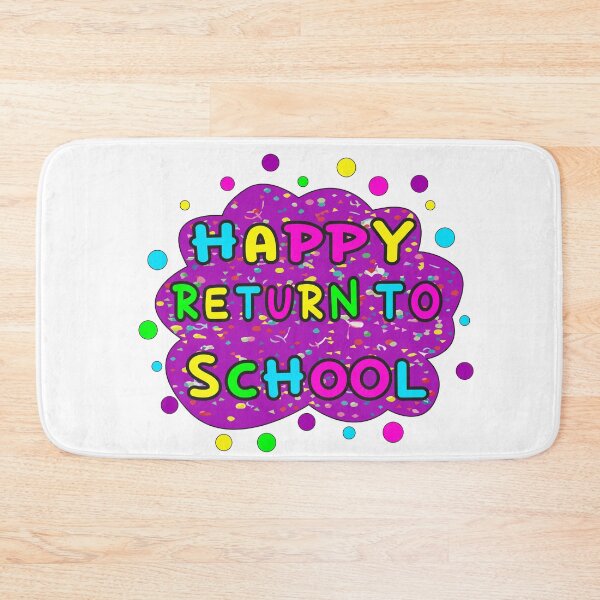 Item preview, Happy Return To School designed and sold by designerPro20.