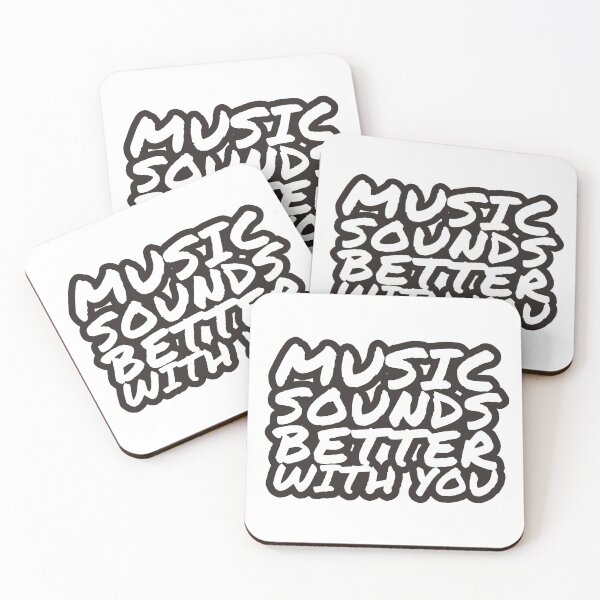Item preview, Music sounds better with you designed and sold by CCBS.