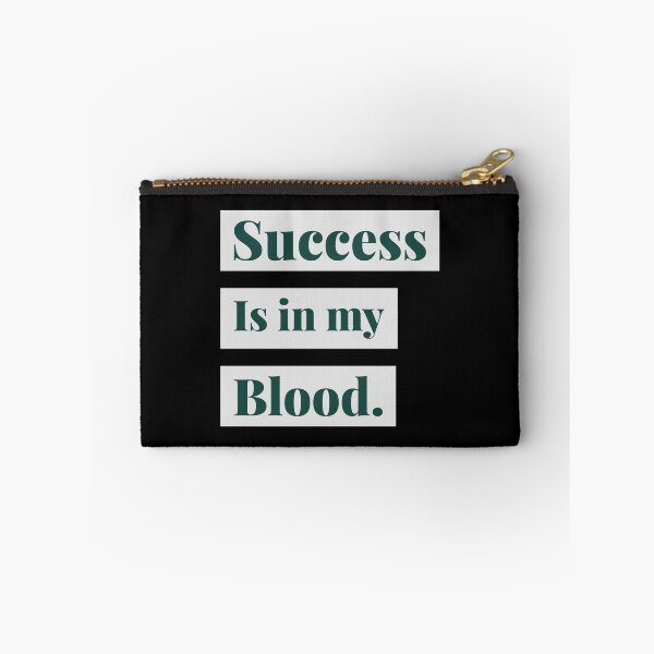 Item preview, Success Is In My Blood designed and sold by Amine-Creation.