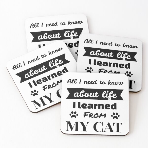 Item preview, All I need to know about life i learned from my cat designed and sold by narilex.