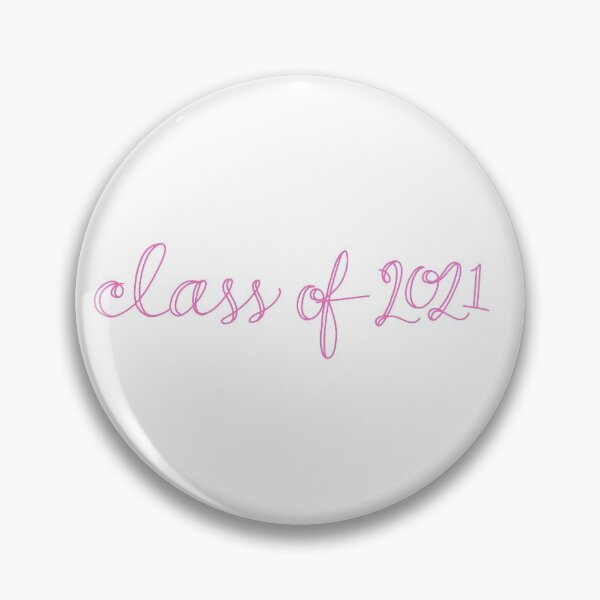Item preview, Class of 2021 Cursive Pink designed and sold by CGBCreative.