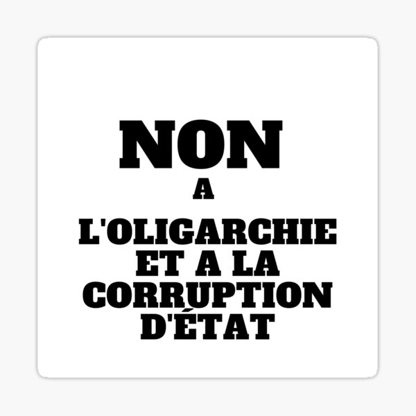 Item preview, No to oligarchy and state corruption, France contestation social movement designed and sold by FranceLibre.