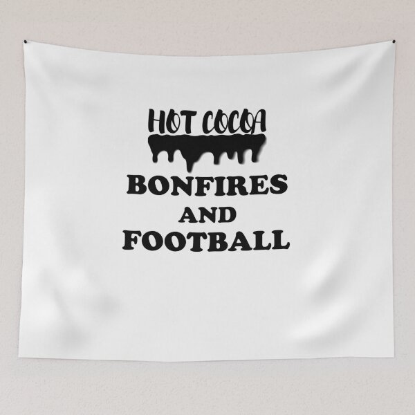 Item preview, Hot Cocoa Bonfires And Football designed and sold by imaneless.