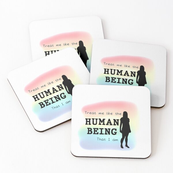 Item preview, Treat Me Like the Human Being That I Am (Pride) designed and sold by ashestoashen.