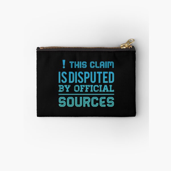Item preview, This Is Disputed By Official Sources  designed and sold by Artistive.