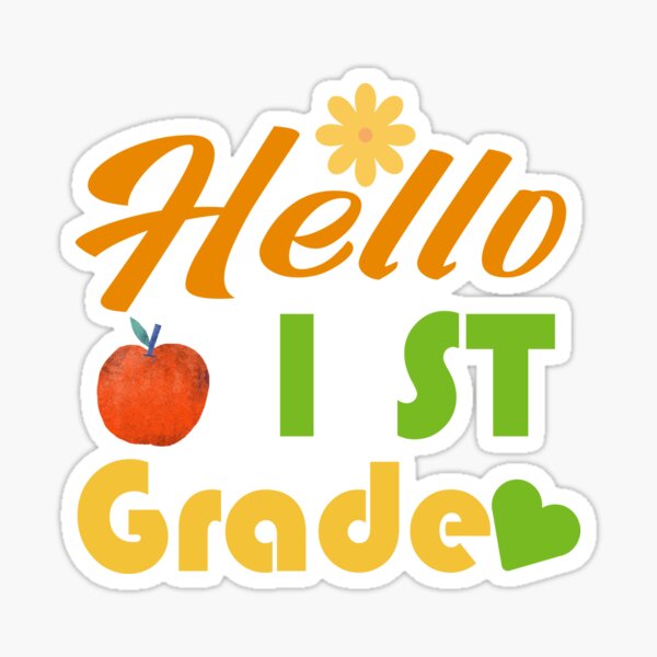 hello-first-grade-colorful-1-st-grade-1st-grade-teacher-first