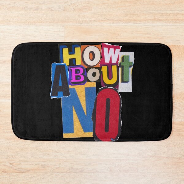 Item preview, How about no designed and sold by PrettyRansom.