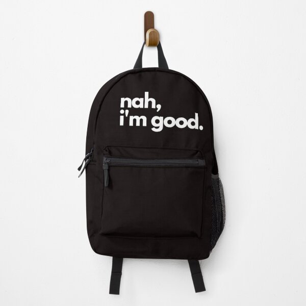Item preview, Nah, I'm Good Design designed and sold by Looksup.