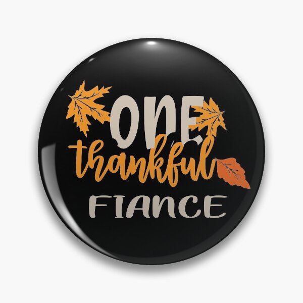 Item preview, One thankful fiance designed and sold by 0umStore.