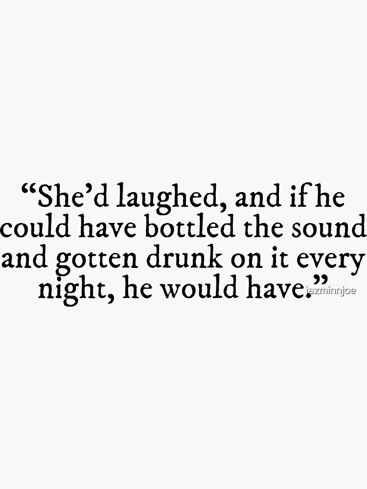 he-could-have-bottled-the-sound-and-gotten-drunk-on-it-six-of-crows