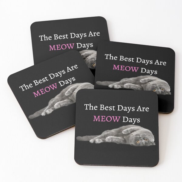 Item preview, The Best Days Are MEOW Days designed and sold by ArtistKatieJ.