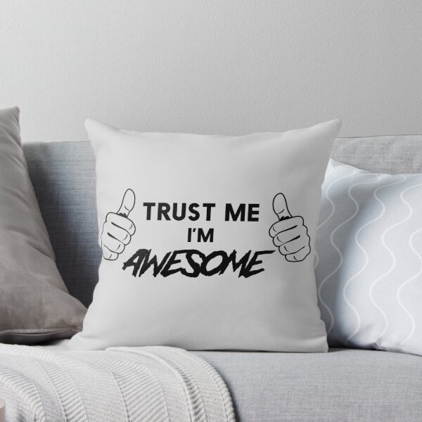 Item preview, Trust me I'm Awesome designed and sold by keepers.