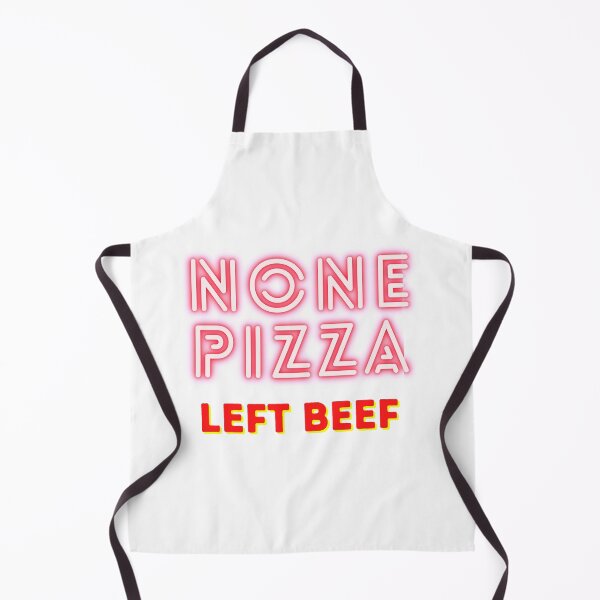 Item preview, None pizza left beef designed and sold by ReAnnaMation.