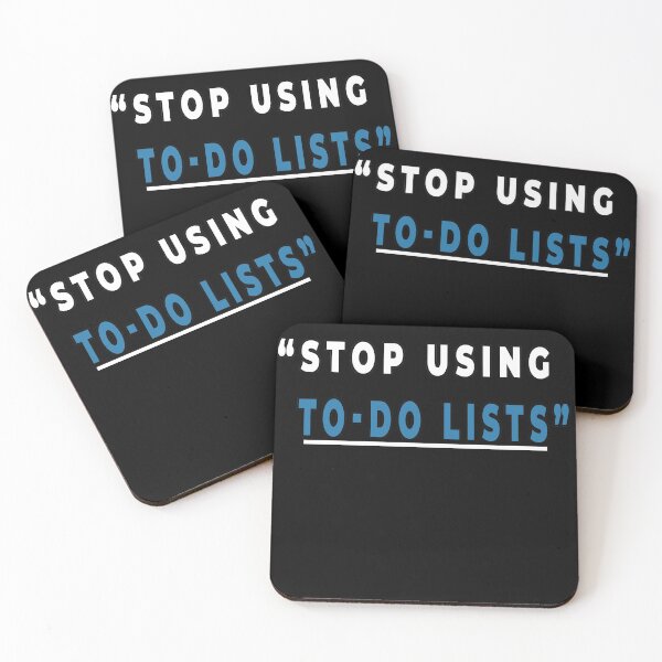 Item preview, stop using to do lists motivational designed and sold by twobillion.