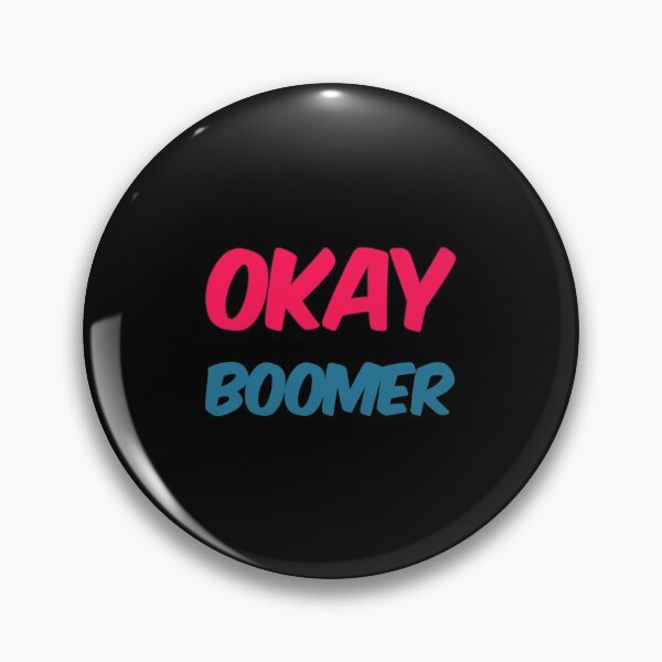 Item preview, Ok Boomer designed and sold by Artistive.