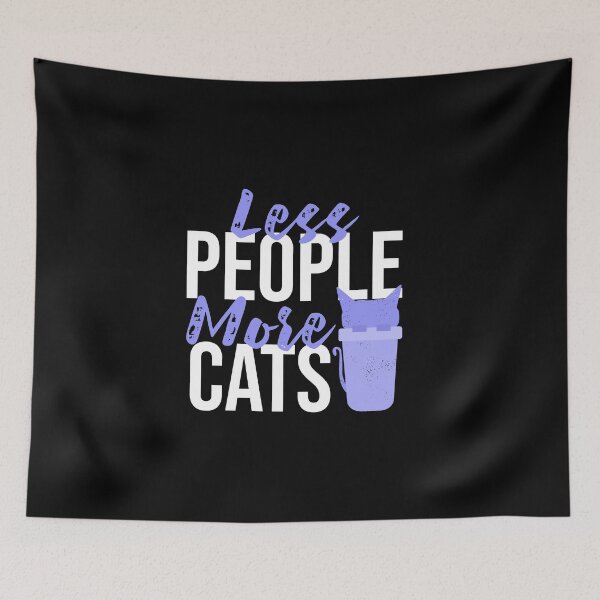 Item preview, Less People More Cats designed and sold by Ridaelb.