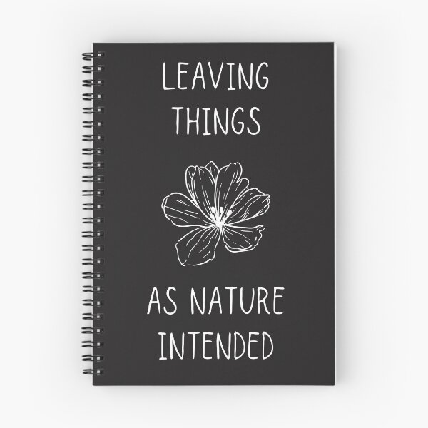 Item preview, Leaving things as nature intended designed and sold by itsmejenagain.
