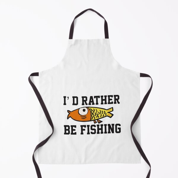 Item preview, I’ d Rather Be Fishing  designed and sold by papaipapai198.