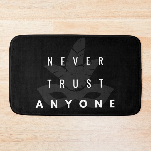 Item preview, Never Trust Anyone  designed and sold by Vimbuy.