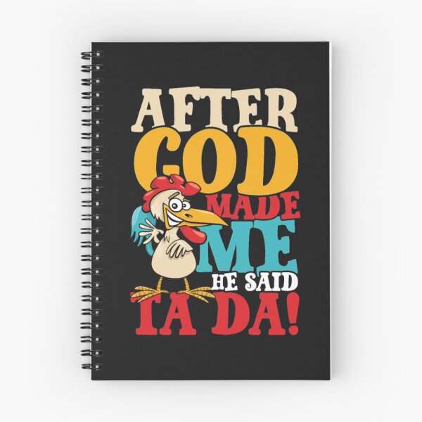 Item preview, After God Made Me Said Ta Da Chicken designed and sold by Clavitaps.