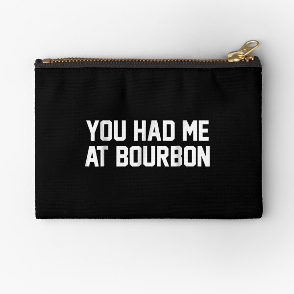 Item preview, You Had Me At Bourbon designed and sold by EasyPrintGift.
