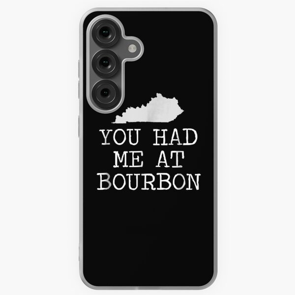 Item preview, You Had Me At Bourbon designed and sold by EasyPrintGift.