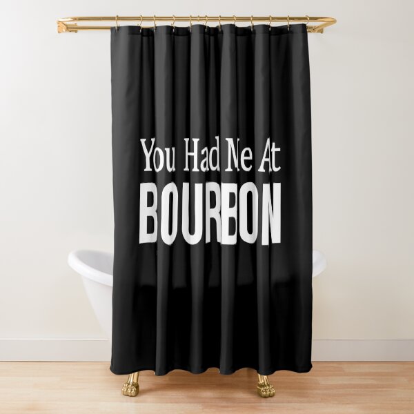 Item preview, You Had Me At Bourbon designed and sold by EasyPrintGift.