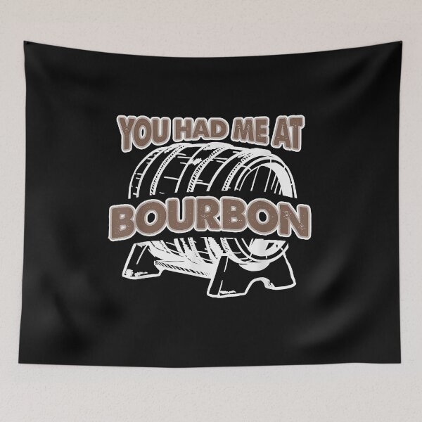 Item preview, You Had Me At Bourbon designed and sold by EasyPrintGift.