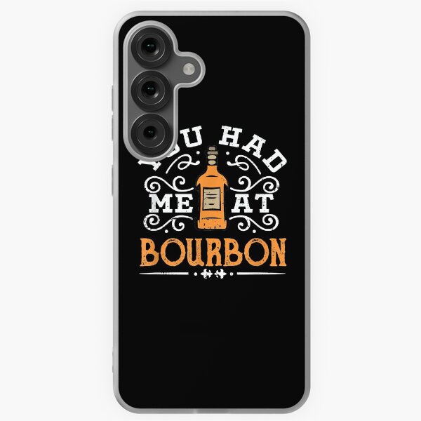 Item preview, You Had Me At Bourbon designed and sold by EasyPrintGift.