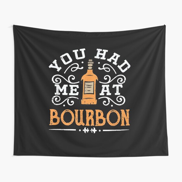 Item preview, You Had Me At Bourbon designed and sold by EasyPrintGift.