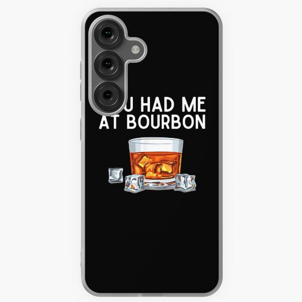 Item preview, You Had Me At Bourbon designed and sold by EasyPrintGift.