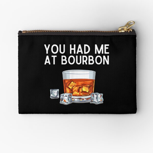 Item preview, You Had Me At Bourbon designed and sold by EasyPrintGift.