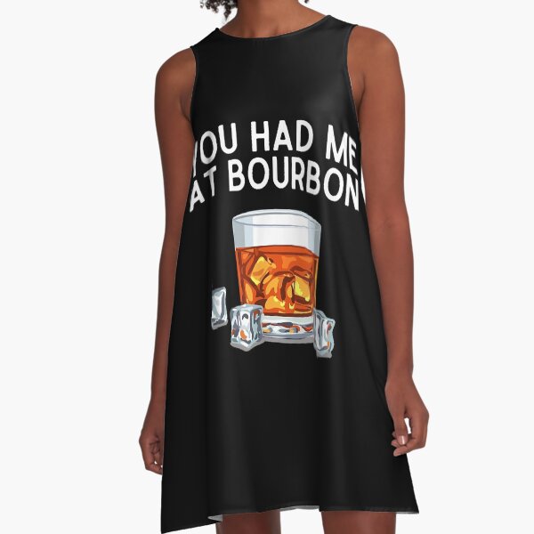 Item preview, You Had Me At Bourbon designed and sold by EasyPrintGift.
