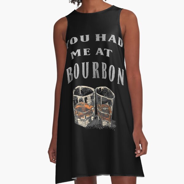 Item preview, You Had Me At Bourbon designed and sold by EasyPrintGift.