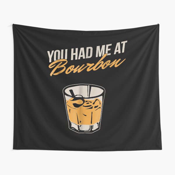 Item preview, You Had Me At Bourbon designed and sold by EasyPrintGift.