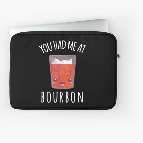 Item preview, You Had Me At Bourbon designed and sold by EasyPrintGift.